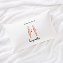 As Good as It Baguettes Text Pillowcase