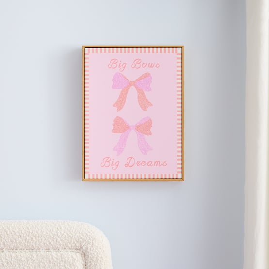 Big Bows Big Dreams Pink Wall Art