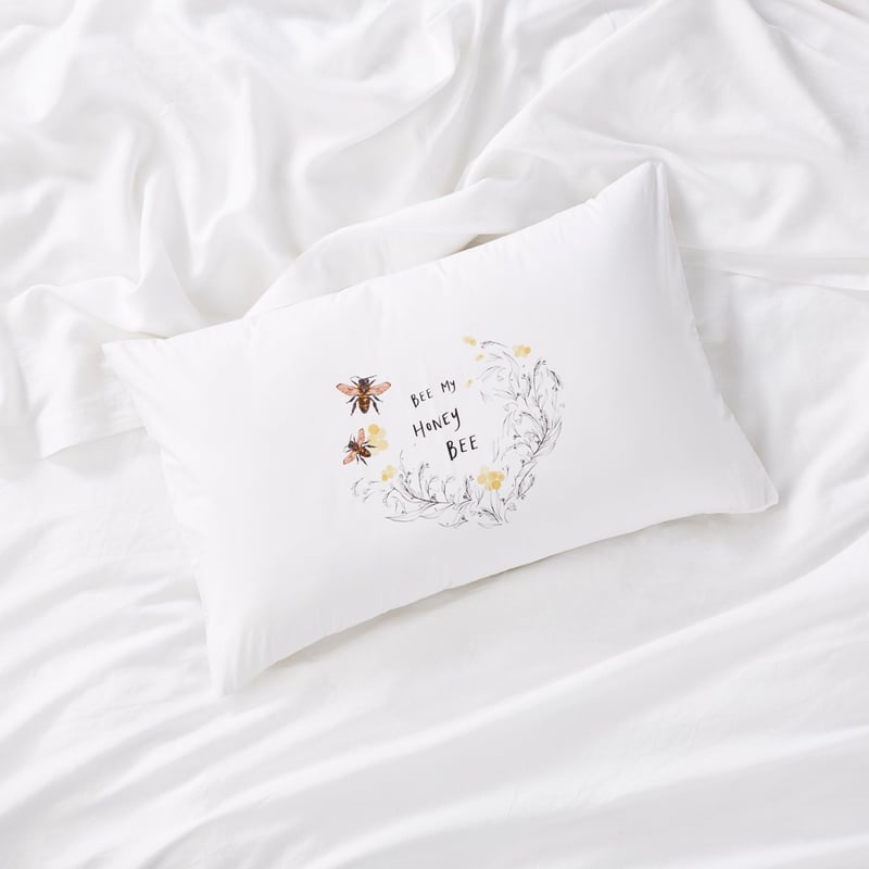 Bee My Honey Bee Text Pillowcase