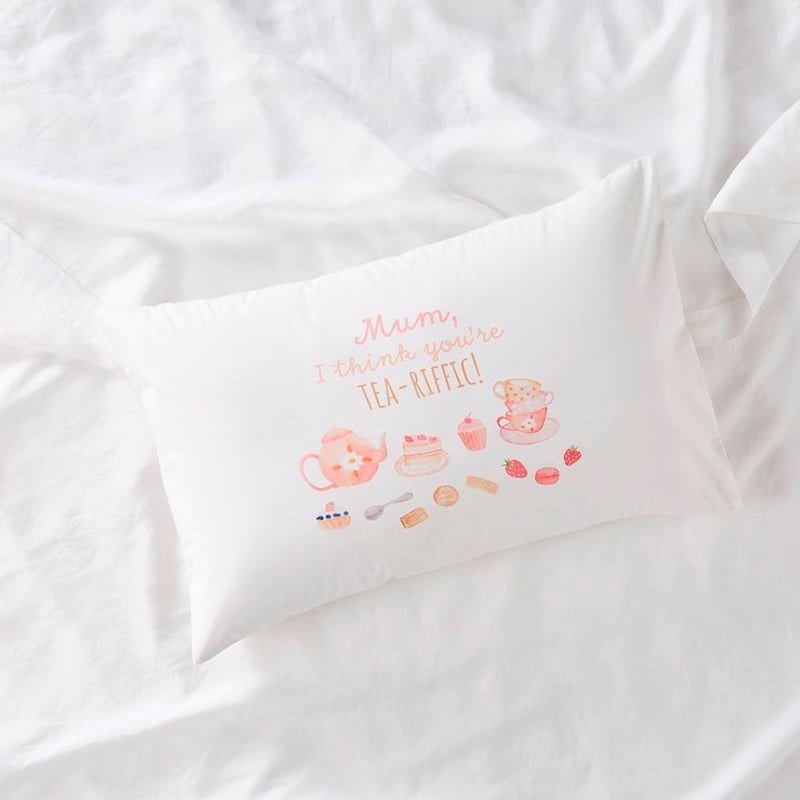 Mother's Day Tea-riffic Pillowcase