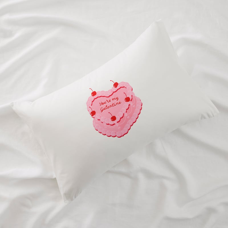 You're My Galentine White Text Pillowcase