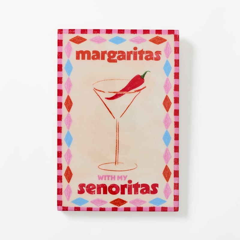 Quote Margaritas with my Senoritas Timber Wall Art