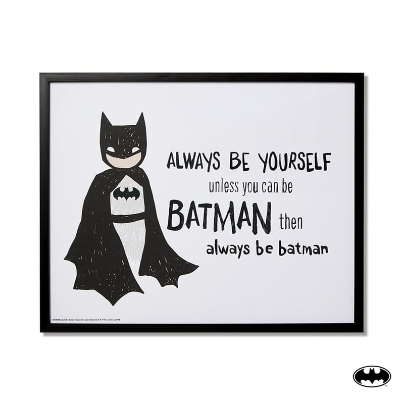 Batman Wall Art Always Be Batman