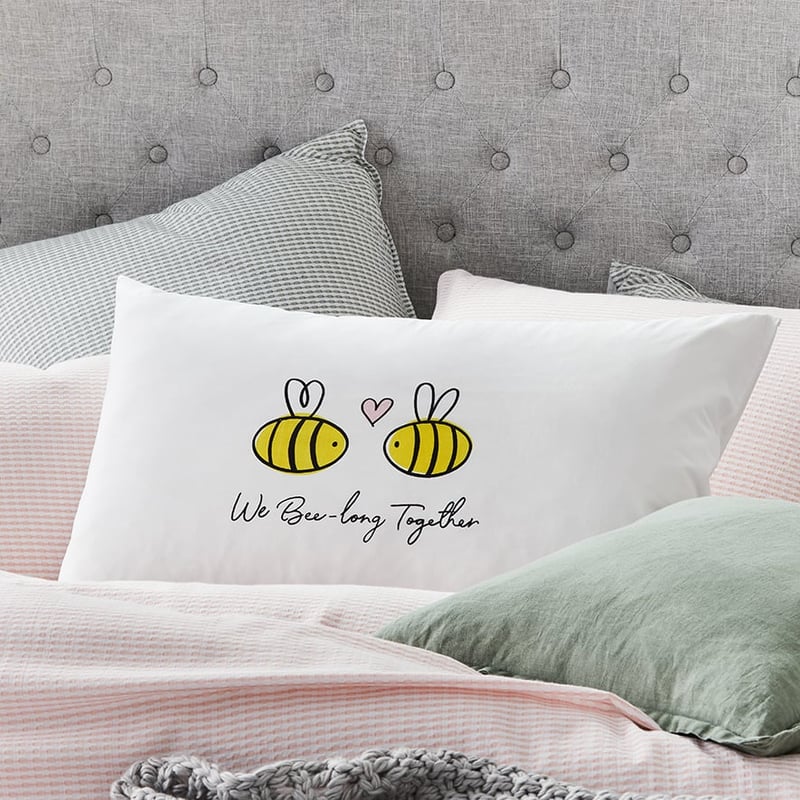 Text Pillowcase We Bee-Long Together
