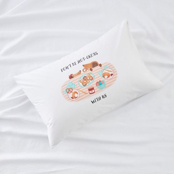Don’t Be Hot Cross With Us Easter Text Pillowcase