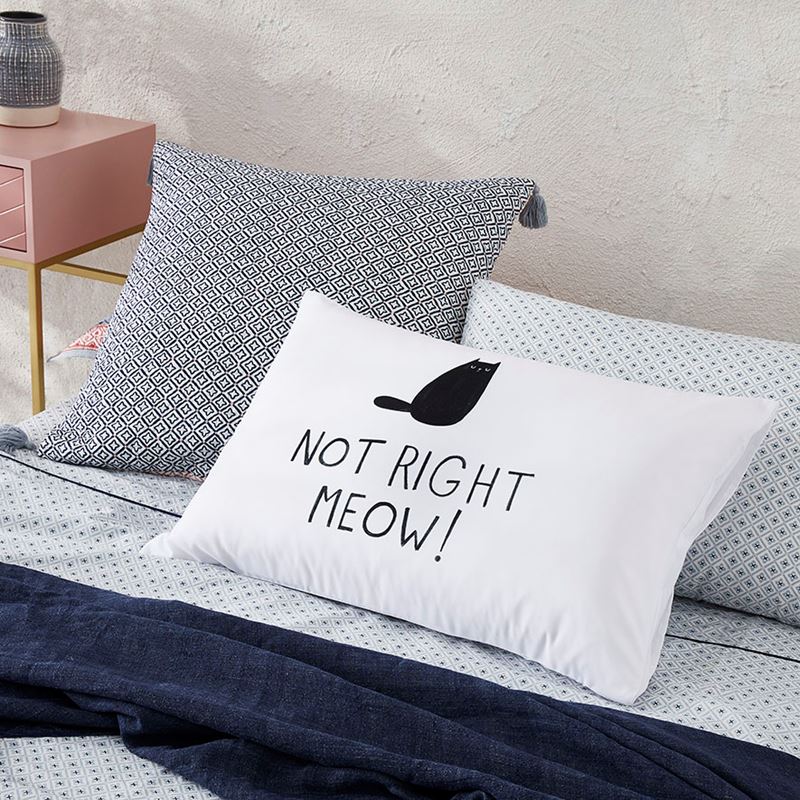 Text Pillowcase Not Right Meow